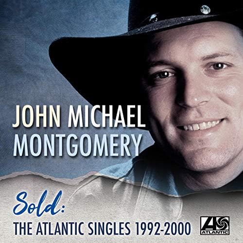 	Sold - John Michael Montgomery	